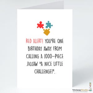 Carte d'anniversaire drôle | d'anniversaire sur le thème du puzzle | Carte de voeux pleine d'esprit pour elle, lui, ses amis et sa famille.