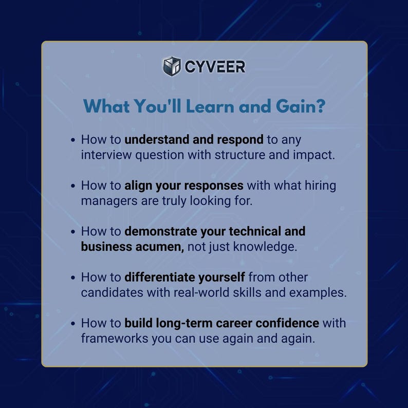 May include: A light blue graphic featuring the CYVEER logo and the text "What You'll Learn and Gain?" with bullet points outlining interview and career skills, such as technical acumen and confidence.