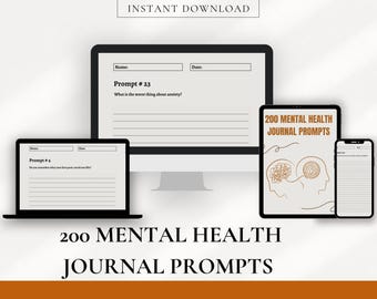 200 Mental Health Journal Prompts - Wellness Journal Prompts | Self-Care Prompts | Mental Health Planner | Self-Love Prompts