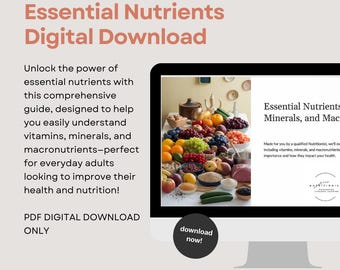 Essential Nutrients: Vitamins, Minerals, and Macronutrients Printable Education Resource with Worksheet