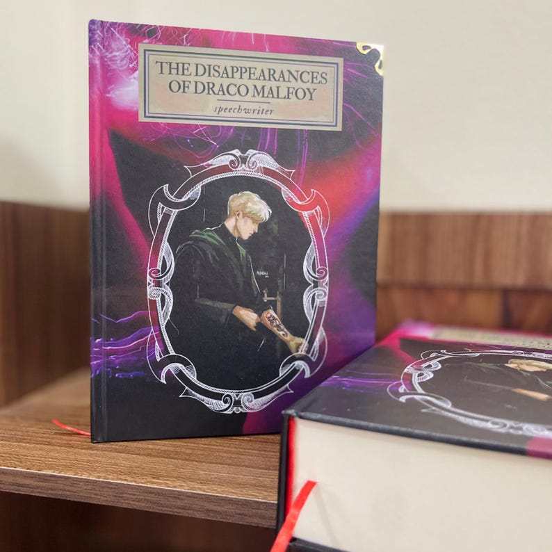 The Disappearances of Draco Malfoy by Speechwriter Book .hardcover