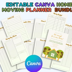 May include: A bundle of printable moving planner pages with headings like "Contact List" and "Moving Day Planner." The pages are cream-colored with gold text and a Canva logo. The top text reads "Editable Canva Home Moving Planner Bundle."