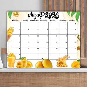 May include: A decorative August 2026 calendar featuring a mango theme. The calendar has a white background with a grid for each day. The top of the calendar has the word "August" in a script font, and the bottom has mango illustrations.