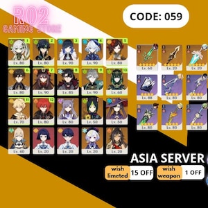 Puede incluir: Imagen promocional para una tienda de juegos, con cartas de personajes y armas de un juego. La imagen incluye el texto "CODE: 059" y "AR58". El servidor de Asia se anuncia con ofertas de 15 OFF y 1 OFF.