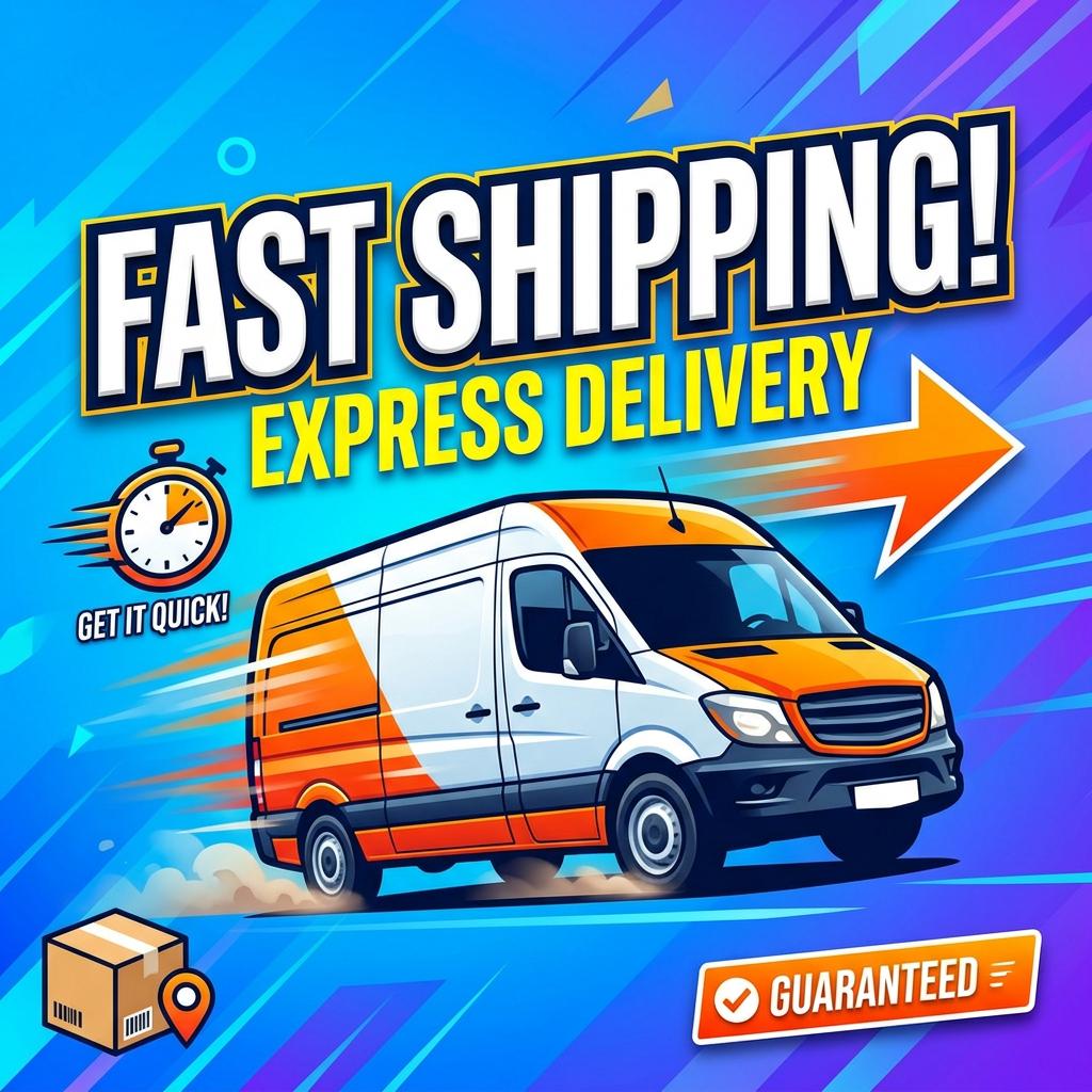 Fast Shipping