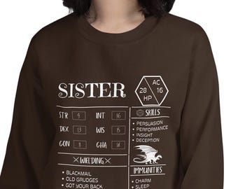 D&D Sister Sweatshirt: Dungeons and Dragons Character Sheet Crewneck
