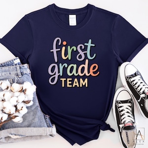 First Grade Team Shirt, First Grade Shirt, Back To School Shirt, First Day Of School Shirt, First Grade Teacher Shirt, Kindergarten Shirt