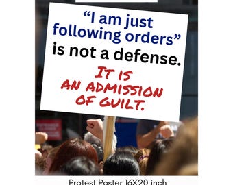 No Kings Protest Poster: Following Orders is No Defense (20x16 Inch PNG Digital Download)