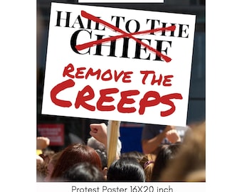 No Kings Anti-Trump Protest Poster: Remove the Creeps (16x20 Inch Digital Download PNG)