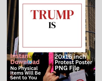 No Kings Protest Poster: Fill in the Blank Trump Is Digital Download (16x20 inch PNG)
