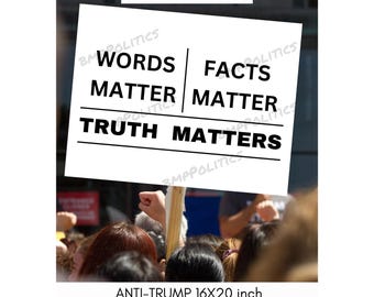 Words Matter Protest Poster: Truth Facts Sign (Digital Download 16x20 PNG)