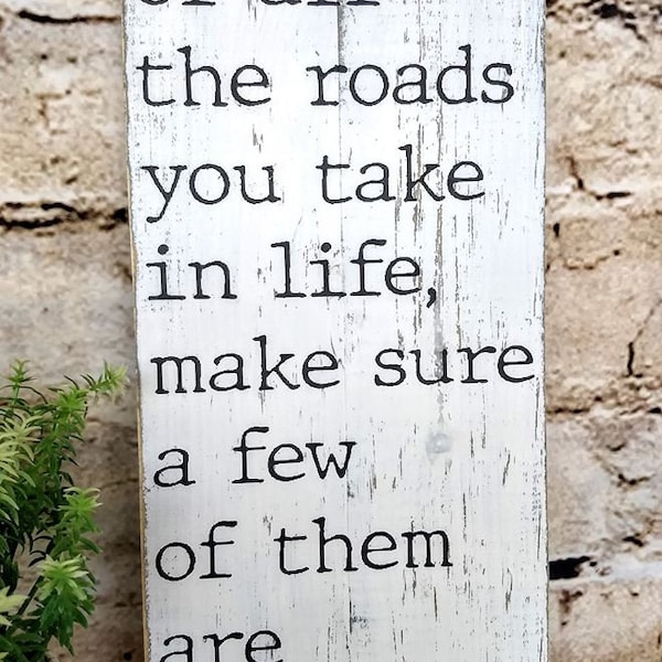 Of all the roads you take in life, make sure a few of them are dirt | Country Roads | RV Life | Farm Life | Back Roads | Farmhouse