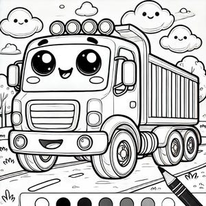 May include: A black and white line drawing of a cartoon dump truck with a smiling face and large eyes. The truck is driving on a road with clouds in the background.