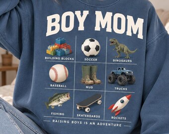 Boy Mom Sweatshirt, Boy Mom Gift, Raising Boys Is An Adventure, Boy Mama Crewneck, Mom of Boys Gift, Comfort Colors Sweatshirt