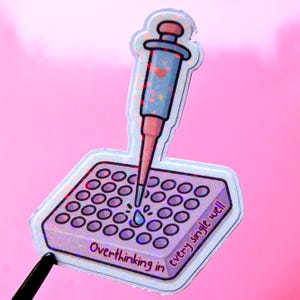 Molecular Biology Sticker, Microtiter Plate "Overthinking in Every Single Well”, Funny Lab Sticker, Kawaii Science and PhD Gift