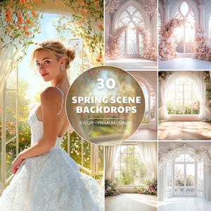 Puede incluir: Una colección de 30 fondos de escena primaveral. La imagen presenta a una mujer con un vestido blanco, con diversos fondos florales y arquitectónicos. Los fondos incluyen ventanas arqueadas, arcos florales y escenas al aire libre. El texto en la imagen dice "30 Spring Scene Backdrops, 300 DPI - Premium Quality."
