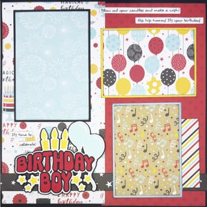 May include: A scrapbook page with a red, white, and blue birthday theme. The page features a large red and white "Birthday Boy" title with yellow stars, a blue and white fireworks pattern, a red and white balloon pattern, and a brown and white music note pattern. The text "Blow out your candles and make a wish! Hip hip hooray! It's your birthday!" is printed on the page.