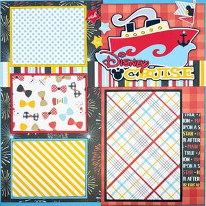 May include: A Disney Cruise themed scrapbook page featuring a red cruise ship cutout, the text Disney Cruise, and various photo mats with patterns including light blue polka dots, colorful bow ties, yellow diagonal stripes, and red plaid.