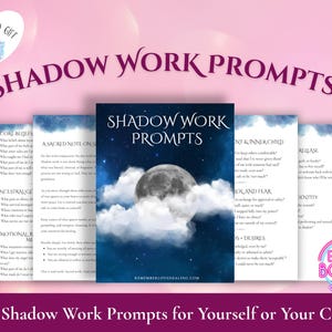May include: A pink background with the words "SHADOW WORK PROMPTS" in a decorative font. The image features several cards with prompts, a moon and cloud graphic, and the text "Free Shadow Work Prompts for Yourself or Your Clients."