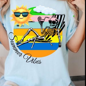 Funny Summer Vibes Skeleton Shirt, Retro Beach SkeletonTee, Sunbathing Skeleton Graphic Tee, Cool Summer T-Shirt for Women & Teens