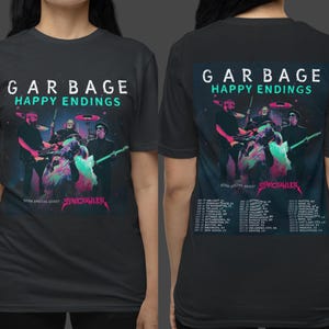 unisex Tshirt Garbage, Sweatshirt Garbage, Hoodie Garbage 2025 happy endings Tour