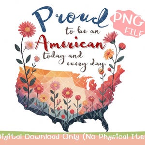 Patriotic USA PNG: Proud to Be American, 4th of July Design (Digital Download)