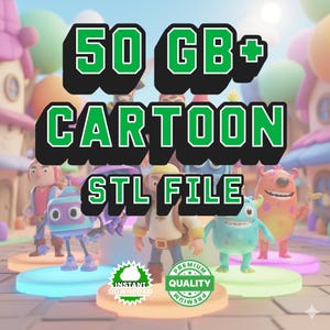 以下が含まれることがあります： 緑と白で「50 GB+ CARTOON STL FILE」というテキストが表示された画像。画像には、照らされたプラットフォームに立っている漫画のキャラクターがいくつか含まれています。「インスタントダウンロード」と「プレミアム品質」と書かれた2つのバッジがあります。