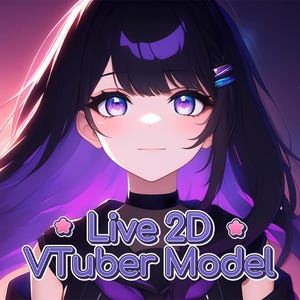 May include: A digital illustration of a cartoon anime girl with long black hair and purple highlights. She has large blue eyes with purple glitter. The image has the text "Live 2D VTuber Model" in white letters with a pink star on either side of the text.