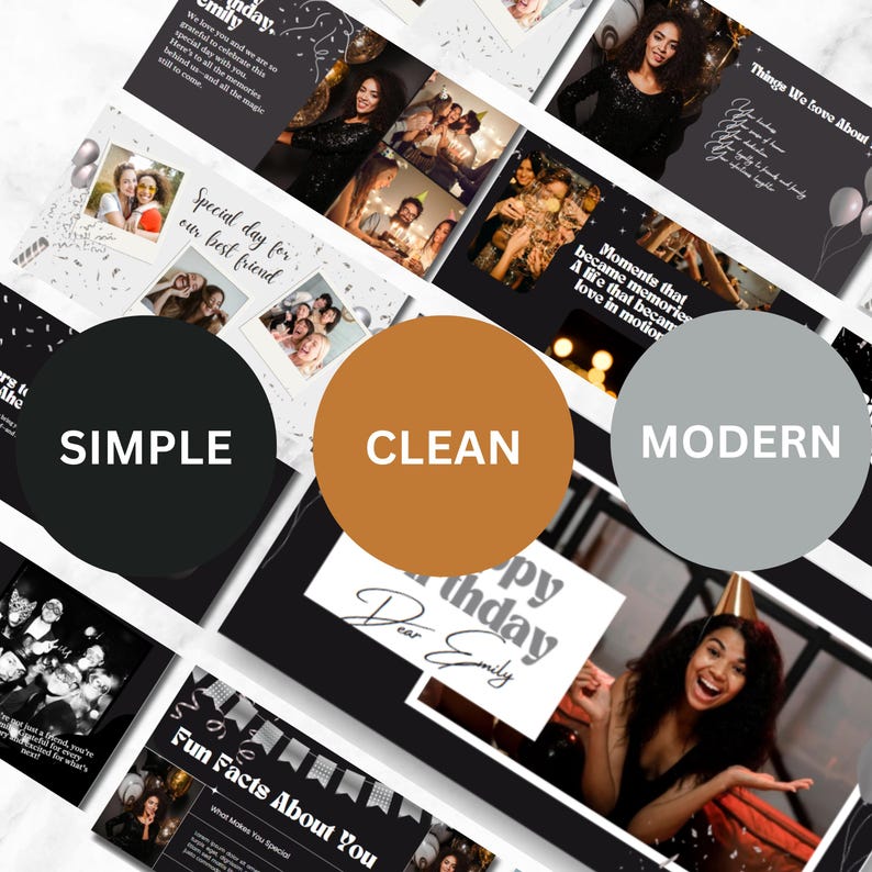 May include: A collection of birthday-themed graphics in black and white. The design incorporates photos, text, and decorative elements. Text includes "Simple", "Clean", "Modern", "Happy Birthday Dear Emily", and "Fun Facts About You".