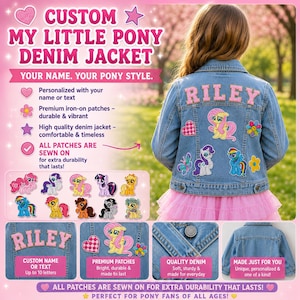 Custom My Little Pony Denim Jacket | Personalized Name, Sewn-On Patches