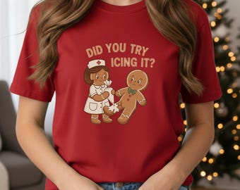 Nursing Christmas Shirt, Funny Nurse Tee, Gingerbread Shirt, Holiday Nurse Shirt, Secret Santa Gift for Nurse, Christmas Medic Shirt