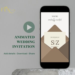 May include: A smartphone displays an animated wedding invitation. The invitation features a brown envelope design with the text "YOU'RE cordially invited." The invitation also includes the text "THE WEDDING OF SZ".
