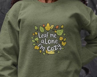 Sudadera divertida de otoño, suéter de otoño, amante de la naturaleza, suéter gráfico divertido, diseño de hojas, eventos de otoño, regalo para ella, vibras positivas