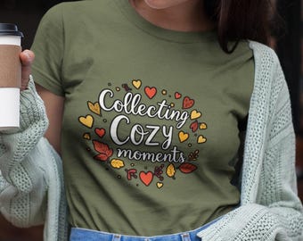 Camiseta acogedora: bonita, divertida, para el cuidado personal, con energía positiva, ideal para ella, para otoño, de temporada.