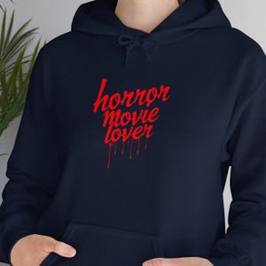 Horror Movie Lover Hooded Sweatshirt, Scary Movie Hoodie, Creepy Film Buff Sweatshirt, Horror Fan Sweatshirt, Halloween Movie Lover Hoodie