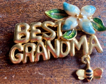 Sweet BEST GRANDMA Gift - Enameled Flower & Bee Gold Tone Pin  - Vintage Grandma Gift - Grandma Nanna Gift - Grandparents Day Gift