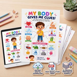 May include: A colorful educational poster titled My Body Gives Me Clues featuring a cartoon child and icons representing physical sensations like heart, breathing, tummy, muscles, temperature, and energy, with a section labeled I Can Notice.