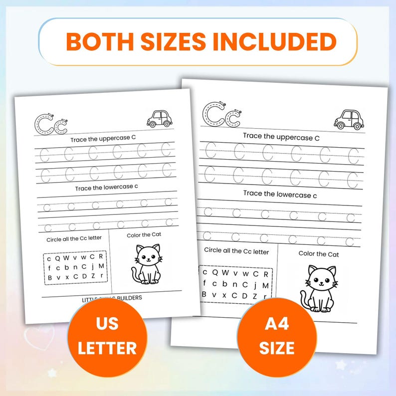 May include: Two white worksheets with the letter "C" tracing exercises and a cat illustration. The worksheets include the text "Trace the uppercase C", "Trace the lowercase c", "Circle all the Cc letter", and "Color the Cat". The text "BOTH SIZES INCLUDED" is at the top.