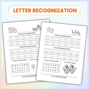 May include: Two white worksheets for letter recognition. The worksheets feature uppercase and lowercase letters B and G, with tracing exercises and activities to circle letters and color images. The text "LETTER RECOGNITION" is at the top.
