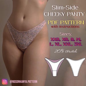May include: A slim-side cheeky panty PDF pattern with instructions. The panty features a floral print on a ribbed fabric. Text includes: Slim-Side CHEEKY PANTY PDF PATTERN with instructions, Sizes: XXS, XS, S, M, L, XL, XXL, 3XL, 20% stretch.