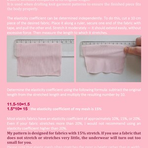 May include: An instructional graphic on a pink background explaining fabric stretch with text and two photos. The photos show a light pink fabric swatch against a ruler, demonstrating a 10 cm length being stretched to 11.5 cm to calculate a 15% stretch.