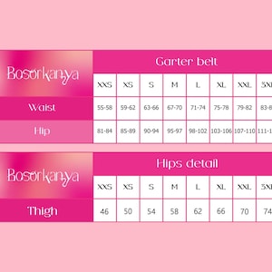 May include: A pink sizing chart for Bosorkanya garter belts and hip details. The table lists sizes from XXS to 3XL with corresponding waist, hip, and thigh measurements in centimeters. The text includes brand name Bosorkanya and labels for Garter belt, Hips detail, Waist, Hip, and Thigh.