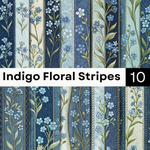May include: A digital collection of 10 vertical patterns featuring indigo and light blue stripes with delicate blue floral motifs. The designs incorporate various textures, including denim-like fabrics and stitched borders, labeled Indigo Floral Stripes.