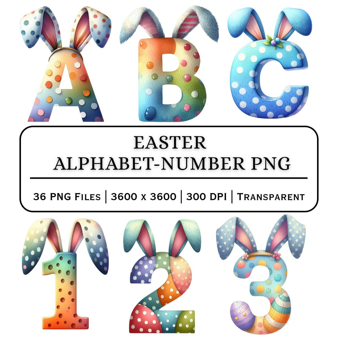 Easter Alphabet PNG A–Z | Bunny Ear Letters | Spring Holiday Alphabet ...
