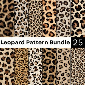 Pode incluir: Uma coleção digital de 25 padrões de estampa de leopardo com vários designs manchados em marrom, bege e preto. A imagem exibe uma grade de diferentes texturas de pele animal com o texto Leopard Pattern Bundle 25 em uma barra branca.