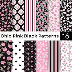 May include: A collection of 16 digital patterns featuring pink roses, black and white stripes, and polka dots. The designs include floral motifs on black and white backgrounds, quatrefoil shapes, and vertical stripes with pink and black accents.