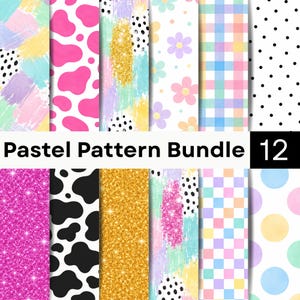 May include: A digital collection of 12 pastel patterns featuring various designs including pink cow print, gold glitter, multicolored brush strokes, floral motifs, plaid, polka dots, and checkered squares with the text Pastel Pattern Bundle 12.