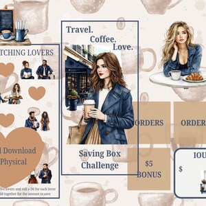May include: Watercolor illustration with a coffee theme. Features text: "Travel. Coffee. Love." and "Matching Lovers." Includes images of people, coffee cups, and a woman holding a coffee cup. Also includes text: "Saving Box Challenge" and "Digital Download or Physical."