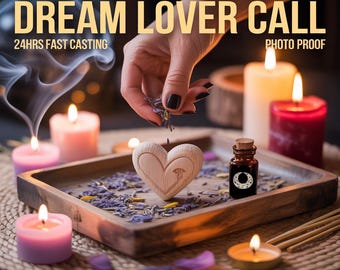DREAM LOVER CALL, soulmate attraction, romantic manifestation, emotional connection, desire alignment, intimate union, love magnet