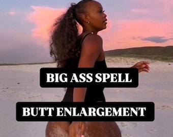 BBL With No PLASTIC SURGERY Necessary - Curvy Behind Spell - Big Fat Dumpy Thick  Back - Fatten up my Rump